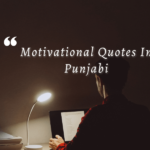 Best 75 Motivational Quotes in Punjabi: Inspire Your Journey